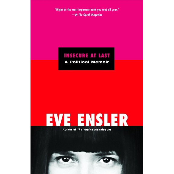 Pre-Owned Insecure at Last: A Political Memoir (Paperback) 0812973666 9780812973662