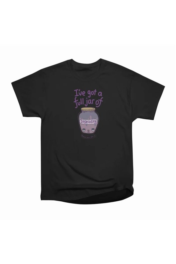Insecurity T-Shirt Tee Gift For Him Merch For Her Apparel For Friend