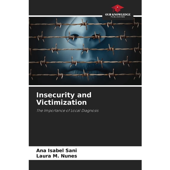 Insecurity and Victimization, (Paperback)