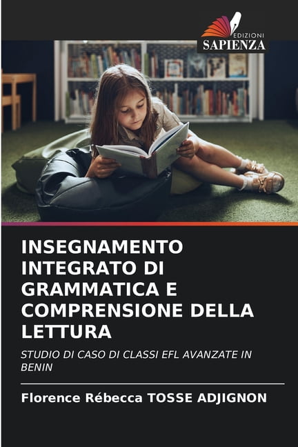 Insegnamento Integrato Di Grammatica E Comprensione Della Lettura, (Paperback)