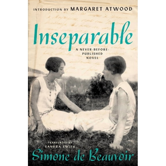 Inseparable: A Never-Before-Published Novel, (Hardcover)