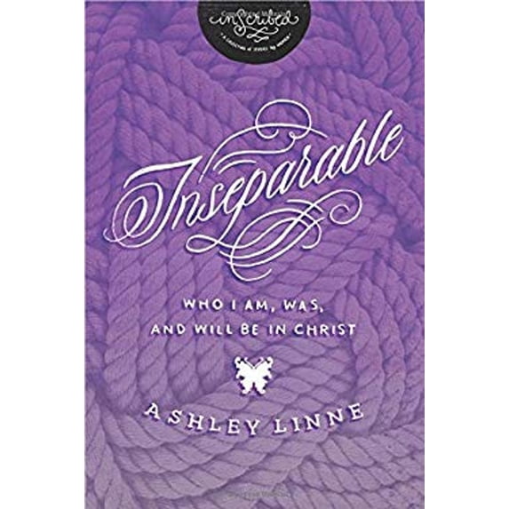 Pre-Owned Inscribed Collection: Inseparable: Who I Am, Was, and Will Be in Christ (Paperback)