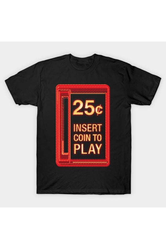 Insert Coin To Play Retro Neon Arcade Gaming Token Slot Silhouette Unisex T-Shirt, up to size 3XL.