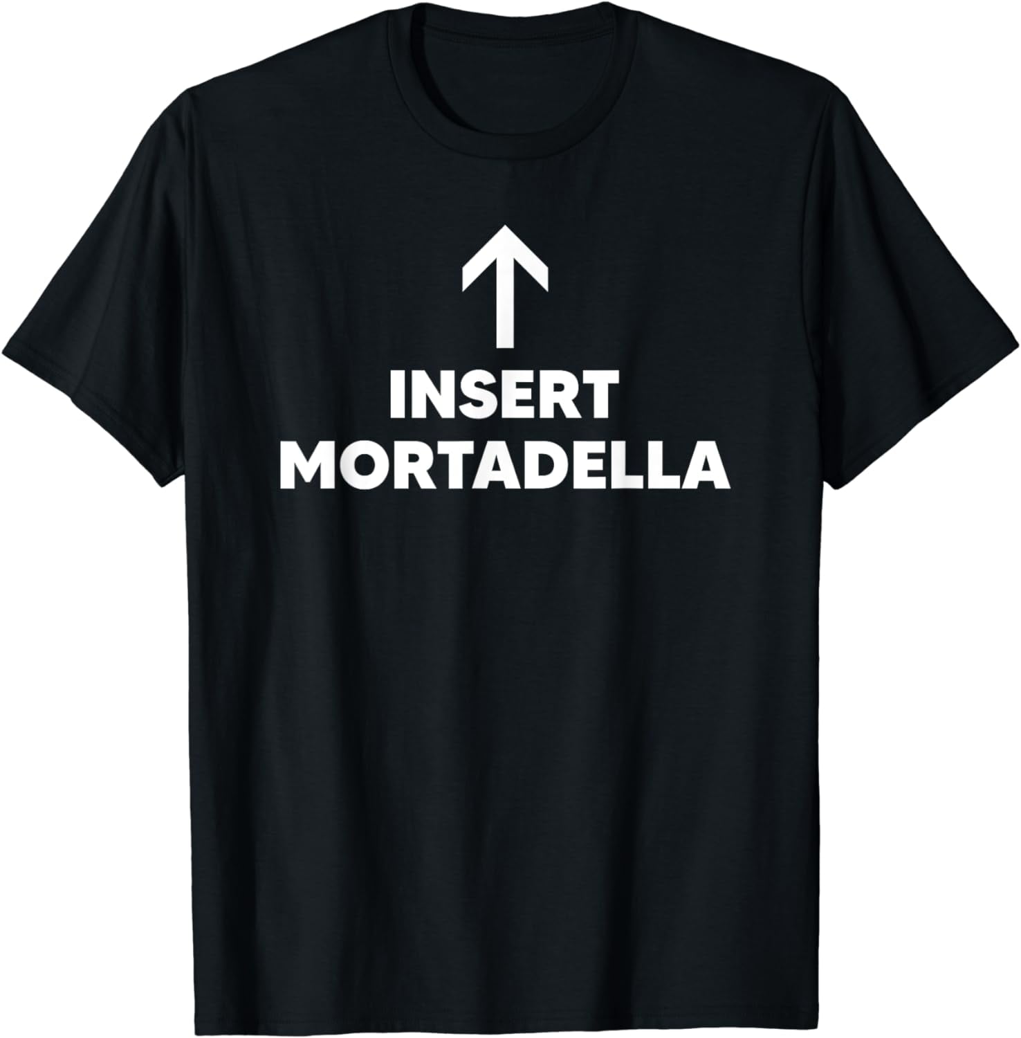 Insert Mortadella TShirt