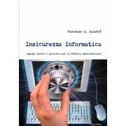 Insicurezza Informatica, (Paperback)