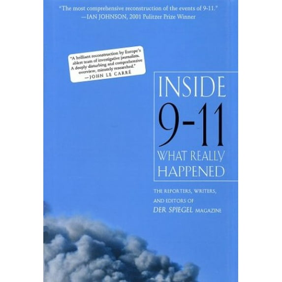 Pre-Owned Inside 9-11: What Really Happened (Hardcover) 0312306210 9780312306212