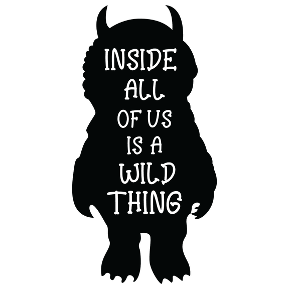 Inside All Of Us Is A Wild Thing | 10" x 20" Removable Maurice Sendak Children's Picture Book Wall Art Lettering Decal Quotes Design - Vinyl Home Bedroom Living Room Sticker Decoration