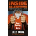 thumbnail image 1 of Inside Allenwood: The Story of a British Banker in a US Prison : Money, Mobsters and Enron (Paperback), 1 of 1