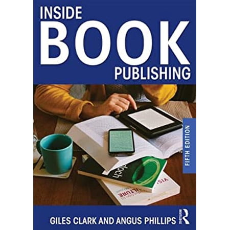 Pre-Owned Inside Book Publishing (Paperback) 0415537177 9780415537179