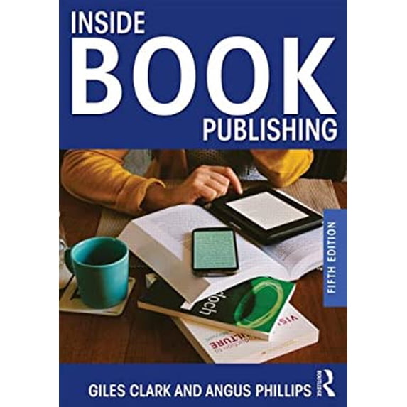 Pre-Owned Inside Book Publishing (Paperback) 0415537177 9780415537179
