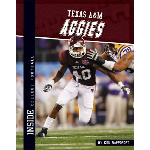 Pre-Owned Texas A&m Aggies (Library Binding) 1617836575 9781617836572