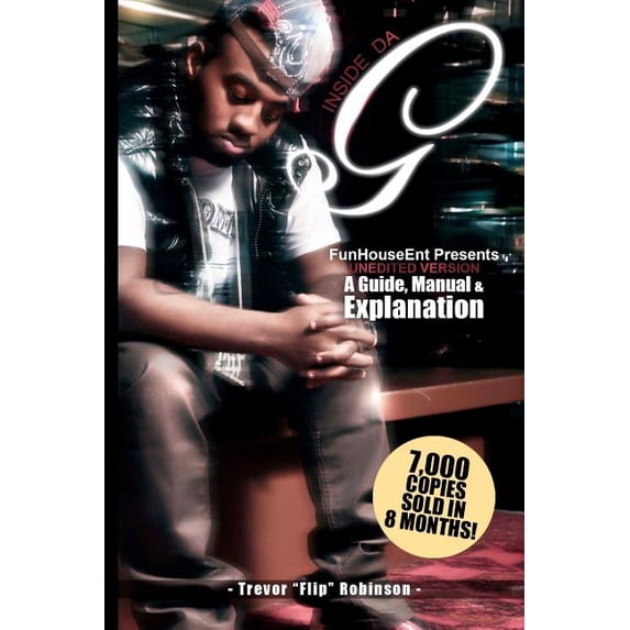 Inside Da G: inside da g, queenzflip, trevor robinson, funhouse, (Paperback)
