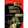 thumbnail image 1 of Pre-Owned Inside Hitler's Bunker: The Last Days of the Third Reich, 9780374135775, 0374135770, Hardcover, First Edition edition, 1 of 1