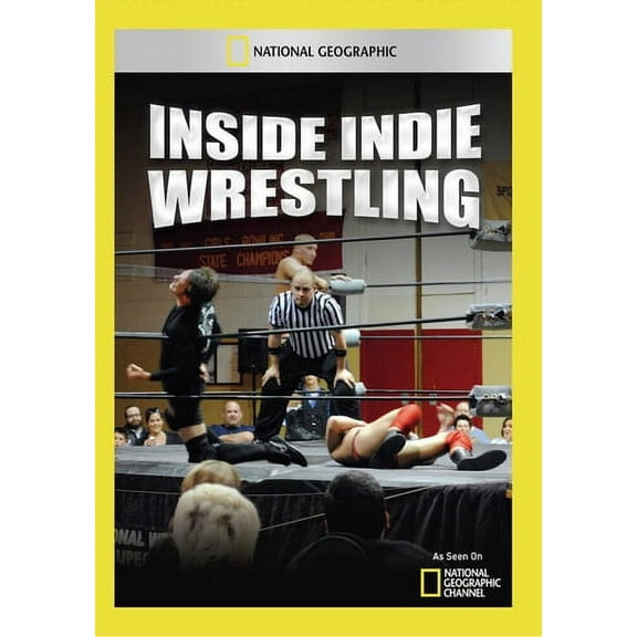 Inside Indie Wrestling (DVD), National Geographic, Documentary