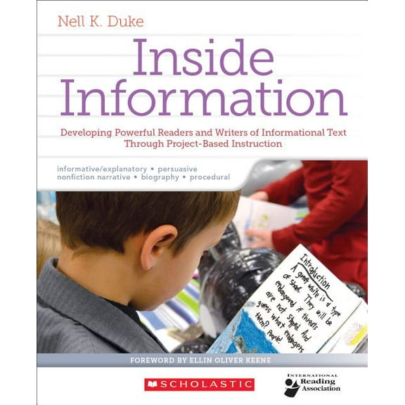 Inside Information: Developing Powerful Readers and Writers of Informational Text Through Project-Based Instruction, (Paperback)