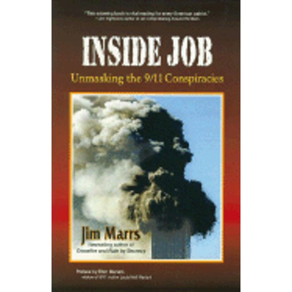 Pre-Owned Inside Job: Unmasking the 9/11 Conspiracies (Paperback) 1579830137 9781579830137