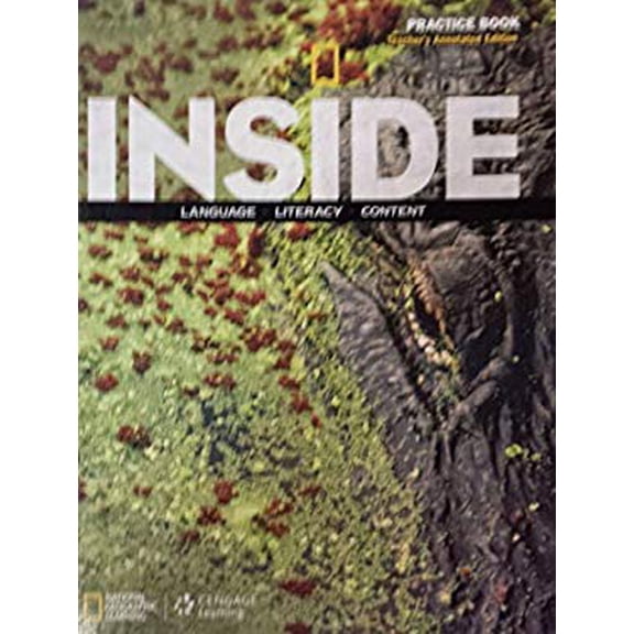 Pre-Owned Inside Language, Literacy, Content Practice Book Level B Teacher's Annotated Edition 9781285439006 Used
