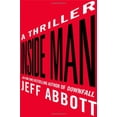 thumbnail image 1 of Pre-Owned Inside Man (The Sam Capra Series, 4), 9781455528455, 1455528455, Hardcover,, 1 of 1