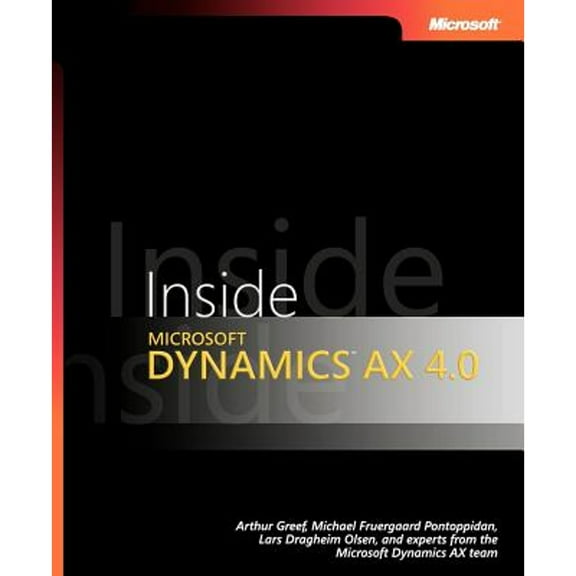 Pre-Owned Inside Microsoft Dynamics AX 4.0 (Paperback) 0735622574 9780735622579
