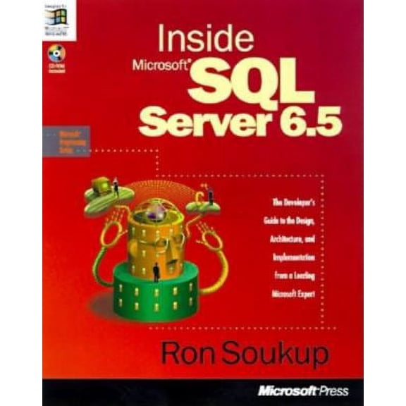 Pre-Owned Inside Microsoft SQL Server 6.5 [With *] (Paperback) 1572313315 9781572313316
