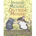 thumbnail image 1 of Inside Mouse, Outside Mouse, (Paperback), 1 of 1