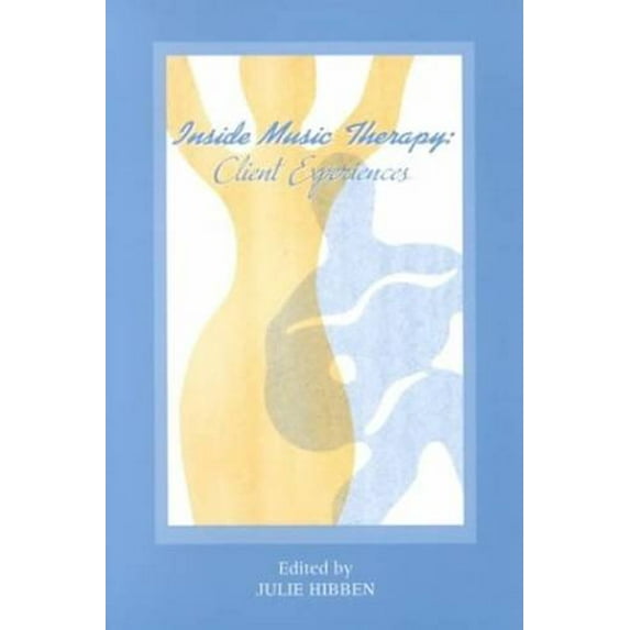Pre-Owned Inside Music Therapy (Paperback) 1891278088 9781891278082