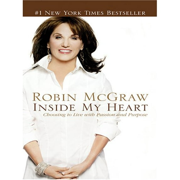 Pre-Owned Inside My Heart: Choosing to Live with Passion and Purpose (Hardcover) 0786293713 9780786293711