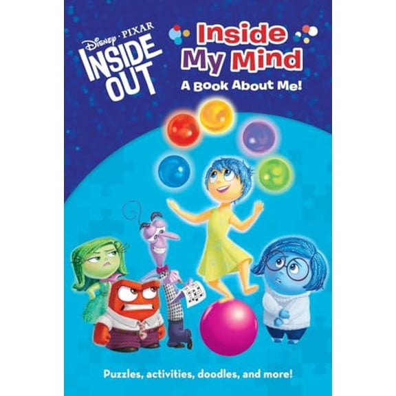 Pre-Owned Inside My Mind: A Book about Me! (Disney/Pixar Inside Out) (Paperback) 0736432868 9780736432863