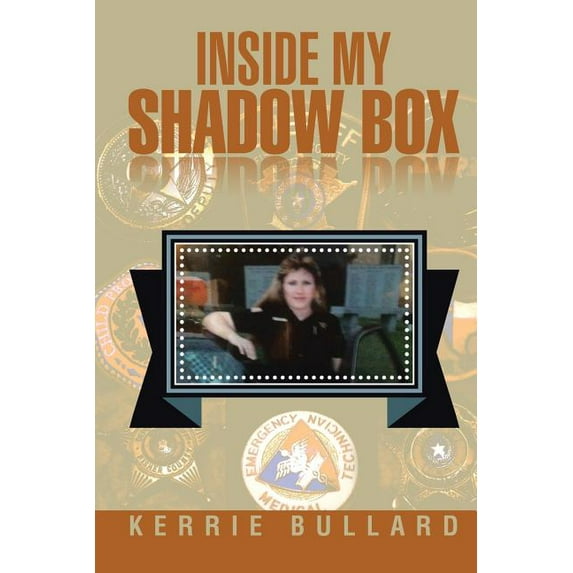 Inside My Shadow Box (Paperback)