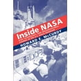 thumbnail image 1 of New NASA History Inside NASA: High Technology and Organizational Change in the U.S. Space Program, (Paperback), 1 of 1