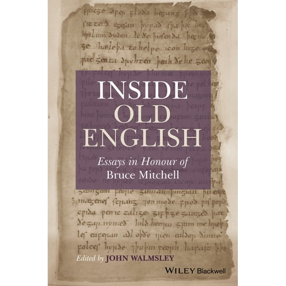 Inside Old English: Essays in Honour of Bruce Mitchell (Paperback)