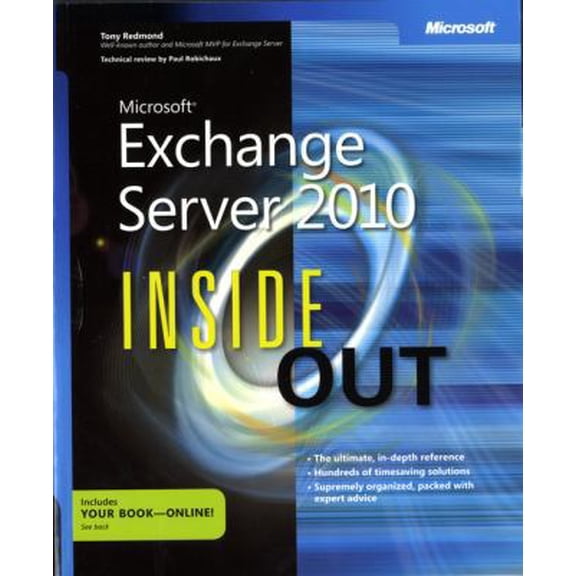 Pre-Owned Microsoft Exchange Server 2010 Inside Out (Paperback) 0735640610 9780735640610