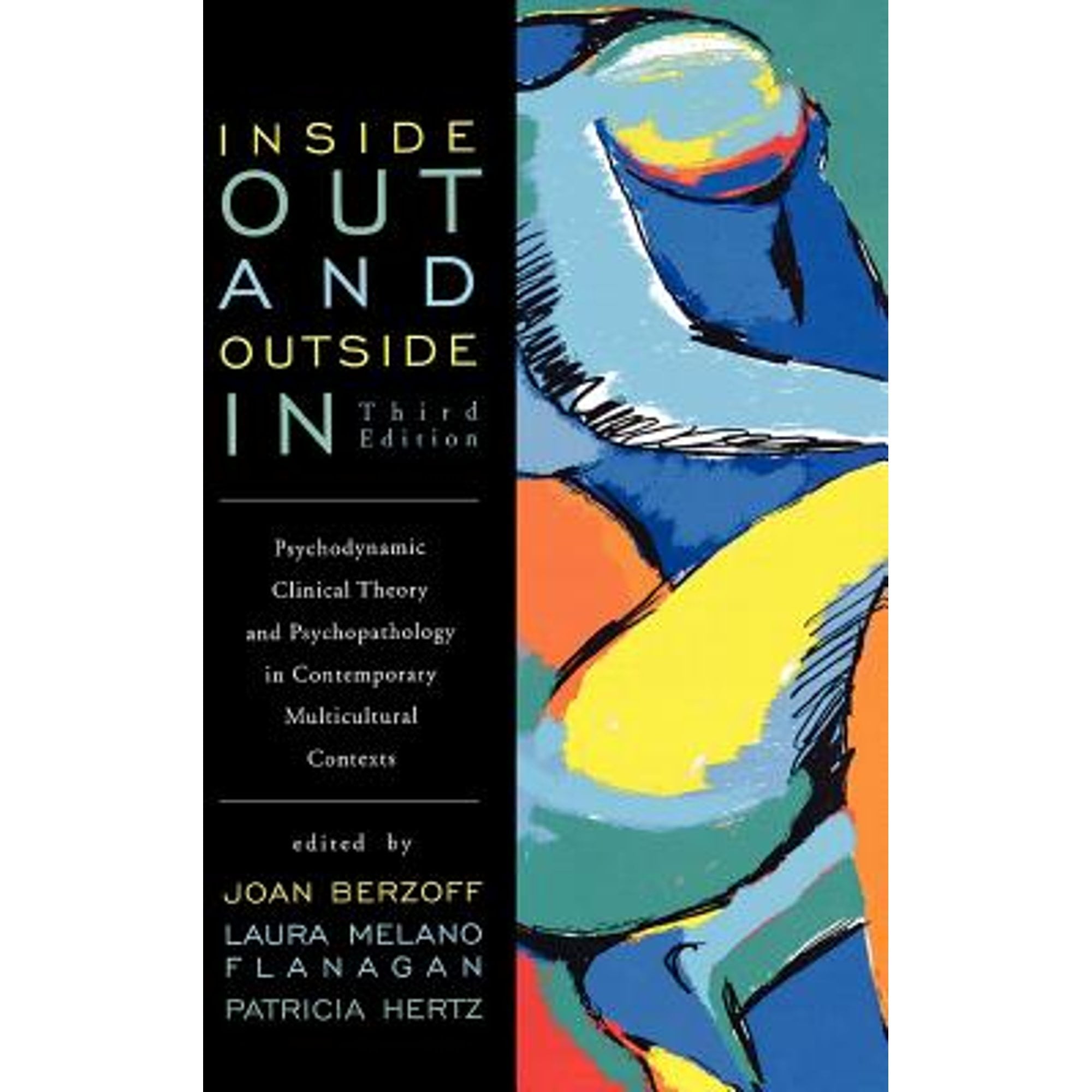Inside Out And Outside In Pre-Owned Inside Out and Outside in: Psychodynamic Clinical Theory and