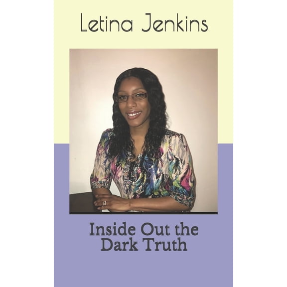 Inside Out The Dark Truth