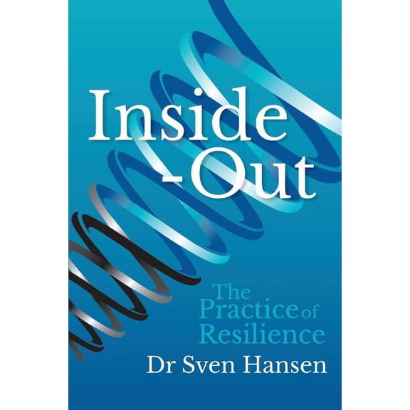 Inside-Out: The Practice of Resilience, (Paperback)