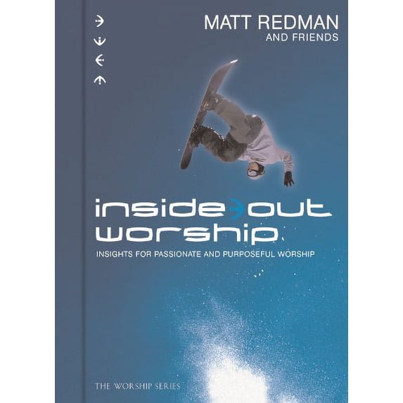 Pre-Owned Inside Out Worship: Insights for Passionate and Purposeful Worship (Heart of Worship Files Series) Paperback