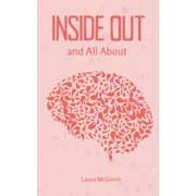Inside Out and All About, Paperback