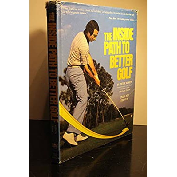 Pre-Owned Inside Path to Better Golf (Paperback) 067145028X 9780671450281