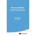 thumbnail image 1 of Pre-Owned Inside Real Innovation: How the Right Approach Can Move Ideas from R&d to Market - And Get the Economy Moving (Hardcover) 9814327980 9789814327985, 1 of 1