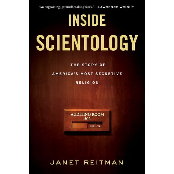 Inside Scientology: The Story of America's Most Secretive Religion, (Paperback)