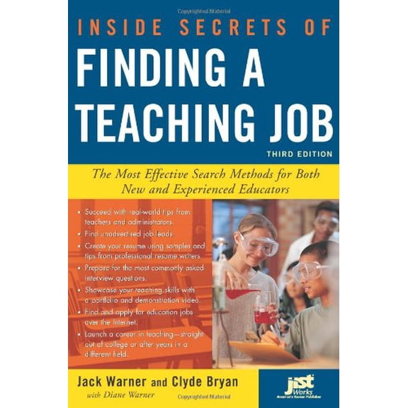 Pre-Owned Inside Secrets of Finding a Teaching Job: The Most Effective Search Methods for Both New and Experienced Educators Paperback