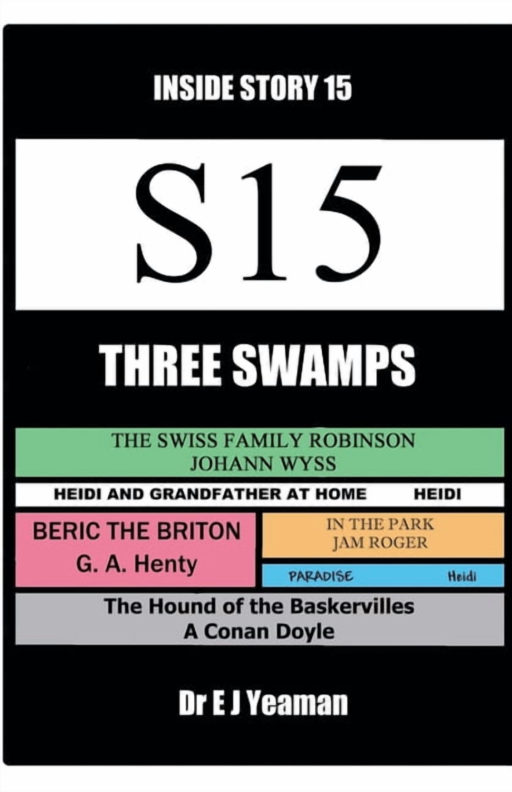 Inside Story Three Swamps, Book 15, (Paperback)