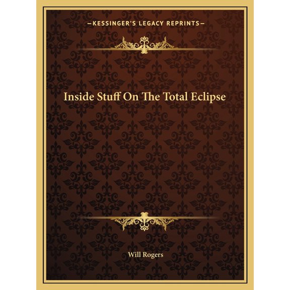 Inside Stuff On The Total Eclipse (Paperback)
