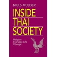 thumbnail image 1 of Inside Thai Society: Religion, Everyday Life, Change (Paperback), 1 of 1