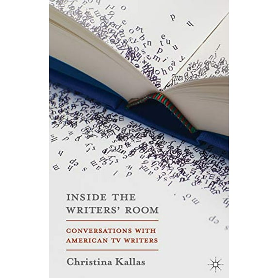 Pre-Owned Inside The Writers' Room: Conversations with American TV Writers (Paperback)