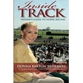 thumbnail image 1 of Pre-Owned Inside Track: Insider's Guide to Horse Racing (Paperback) 1581503431 9781581503432, 1 of 1