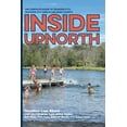 thumbnail image 1 of Inside UpNorth: The Complete Guide to Traverse City, Traverse City Area & Leelanau County (Paperback), 1 of 1