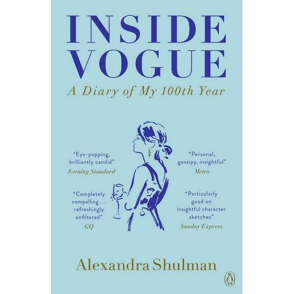 Inside Vogue : A Diary Of My 100th Year