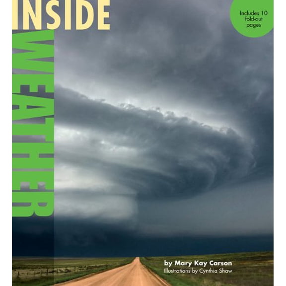Pre-Owned Inside Weather (Flexibound) 1402789483 9781402789489