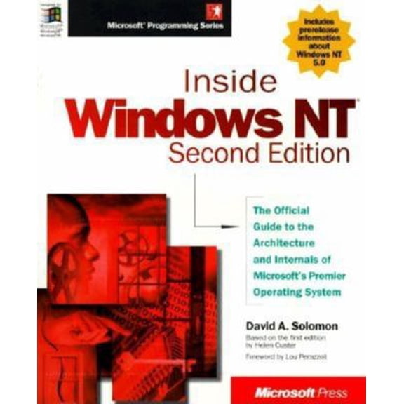 Pre-Owned Inside Windows NT (Microsoft Programming Series) (Paperback) 1572316772 9781572316775